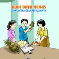 Image of Budi Daya Nenas dan Olahan Buahnya