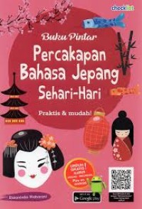 Image of Buku Pintar Percakapan Bahasa Jepang Sehari-hari Praktis & Mudah