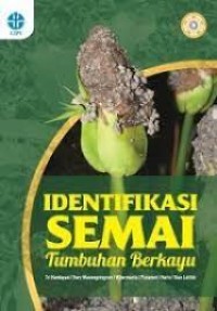 Image of Identifikasi Semai : Tumbuhan Berkayu