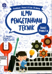 Image of Panduan Penelitian Bidang Ilmu Pengetahuan Teknik