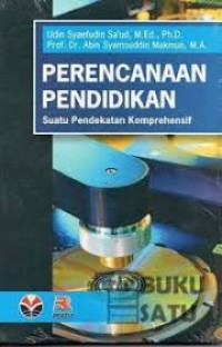 Image of Perencanaan Pendidikan : Suatu Pendekatan Komprehensif