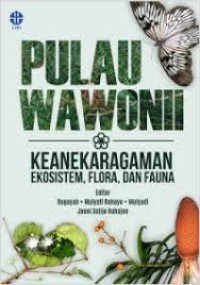 Image of Pulau Wawoni : Keanekaragaman Ekosistem, Flora dan Fauna