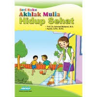 Image of Seri Buku 1 : Akhlak Mulia Hidup Sehat